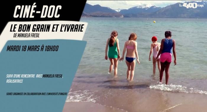 Ciné Doc LE BON GRAIN ET L'IVRAIE