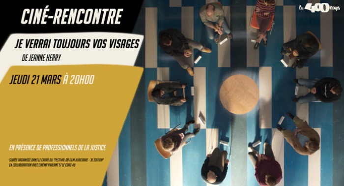 Soirée Rencontre JE VERRAI TOUJOURS VOS VISAGES